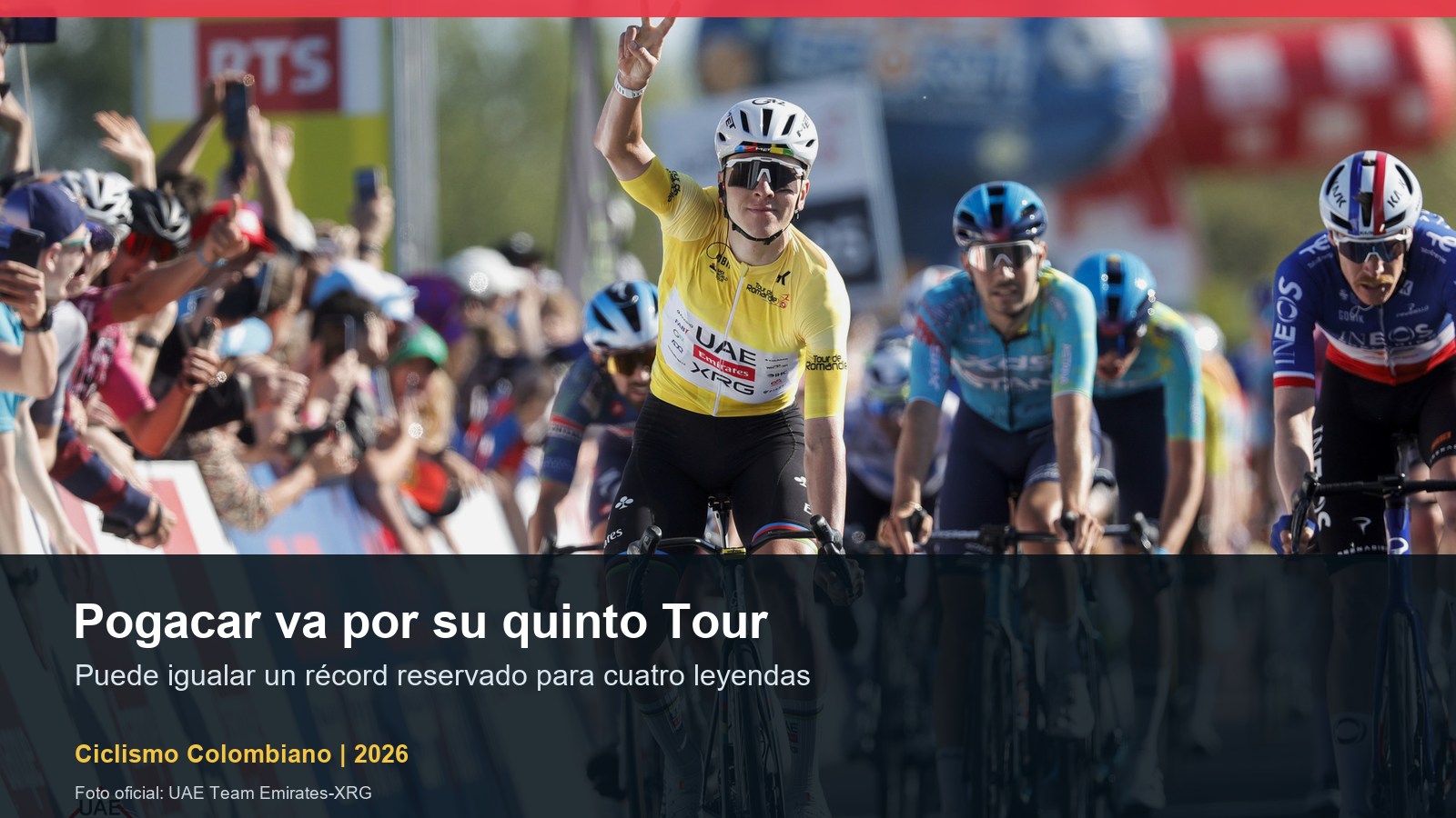 Tadej Pogacar va por un récord histórico: busca su quinto Tour de Francia Tadej Pogacar con UAE Team Emirates XRG en 2026 antes de buscar su quinto Tour de Francia